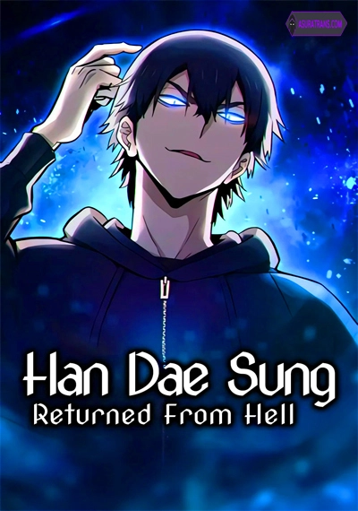 Han Dae Sung That Returned From Hell